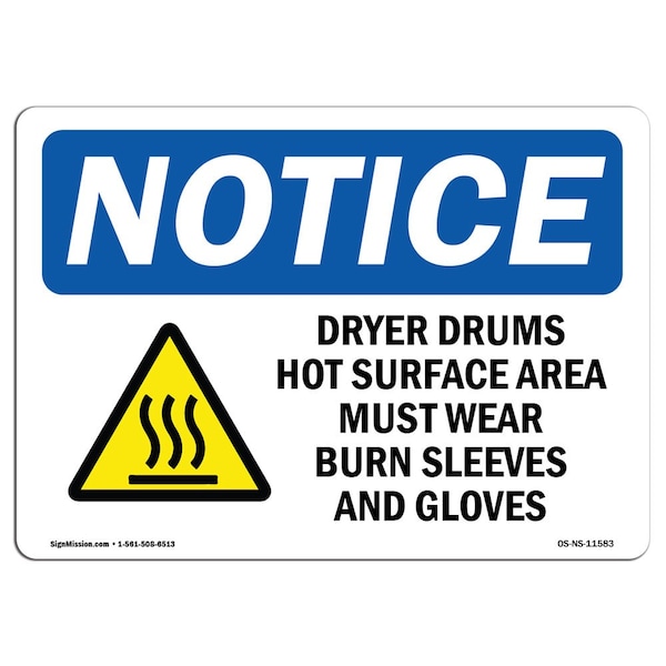 OSHA Sign, Dryers Drums Hot Surface Area W/, 5in X 3.5in Decal, 10PK, 5" W, 3.5" H, Landscape, PK10